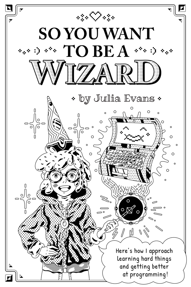 b0rk's tweet photo. my "so you want to be a wizard" zine is now available for free! get it at https://t.co/2KQXzlq4Yl or https://t.co/KcKIzBX90N :D https://t.co/NytYZjabk3