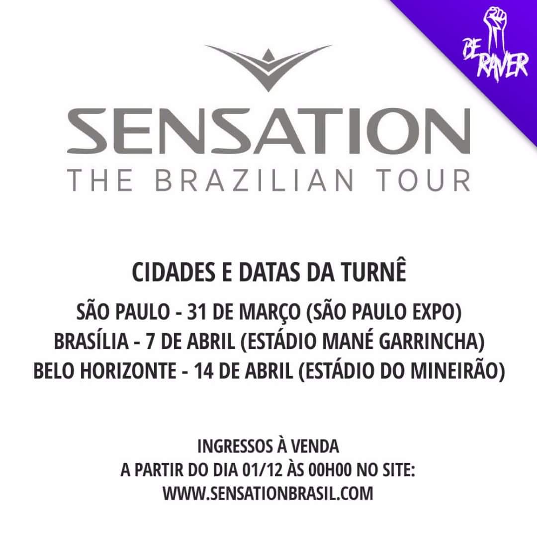 BeRaverBR's tweet photo. Confira as cidades e datas que receberão a @sensation edição Brasil!
#beraver #sensation #sensationbrasil #sensationbrasil2018 #sensation2018 #bh #sp #bsb #saopauloexpo #mineirao #manegarrincha #estadiomanegarrincha #edm #electronicdancemusic https://t.co/tO3TbTnega