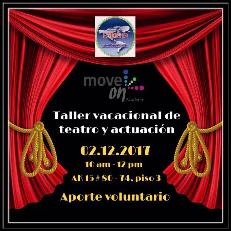 FundacionFadehs's tweet photo. CURSO INICIAL DE TEATRO Y ARTE DRAMÁTICO             

TALLER VACACIONAL DE ACTUACIÓN

Dirigido: a quienes deseen formarse y proyectarse como actores de teatro, cine y televisión.

 comunicarse a:  5490170 – 3185665699 https://t.co/IQ60LeHnUn