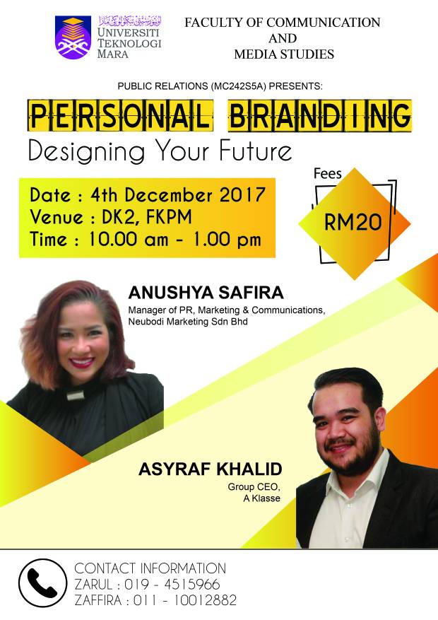 specter_ltd's tweet photo. Hello, shout out to all UiTM students! Faculty of Communication and Media Studies are organising a personal branding workshop this coming Monday. With the theme of ‘Designing your future’, we would like to invite all UiTM students to support us. Contact the number provided https://t.co/XGJjpa30Md