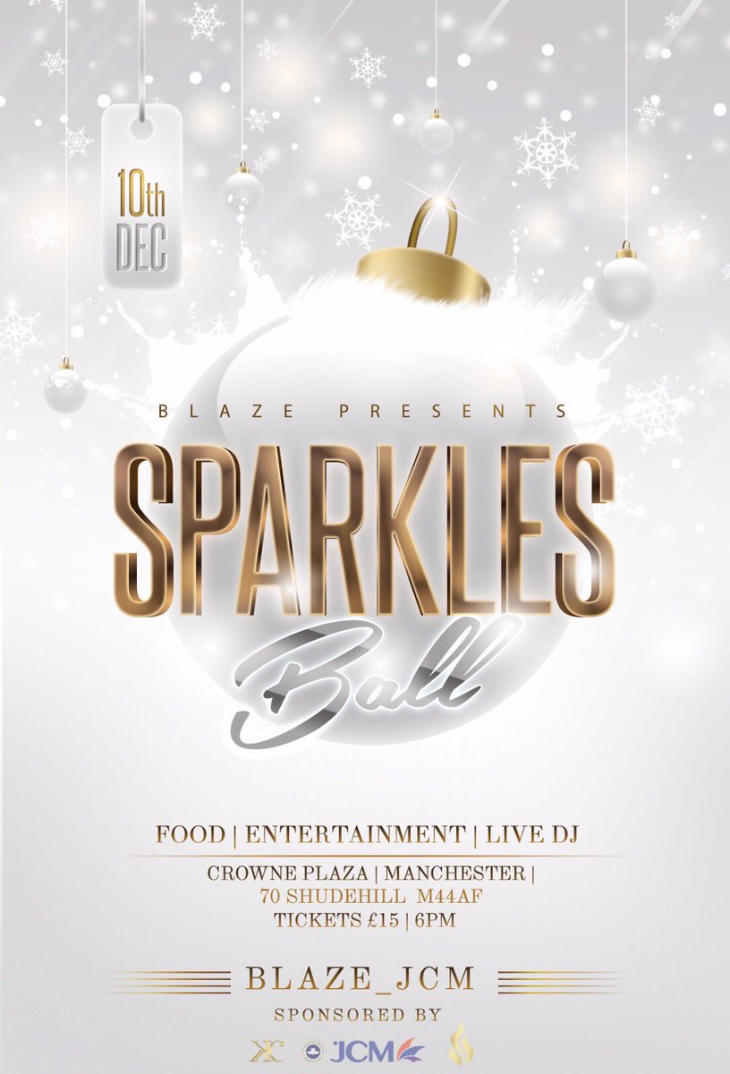 Blaze_JCM's tweet photo. Back by popular demand, Sparkles Ball. So, get your dresses and suits ready, we here at Blaze are ready to celebrate Christmas in grand style. 
Tickets on sale now, dm for more information. 
@KINGDOMCULTUR3 

#blaze #studentsunion #christmasball #party #manchesterevents https://t.co/7Ls1K6B0eM