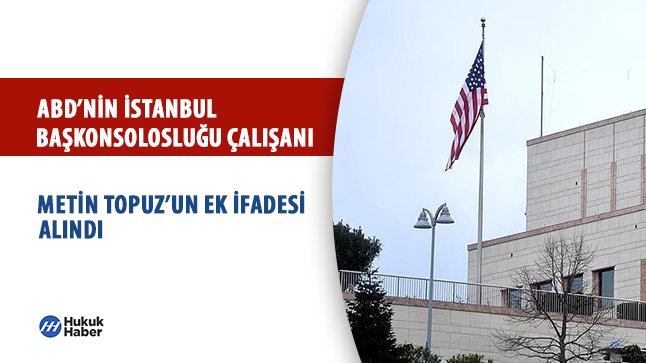 ABD’nin İstanbul Başkonsolosluğu Çalışanı Metin Topuz’un Ek İfadesi Alındı

hukukhaber.com.tr/abdnin-istanbu… 

#hukuk #haber