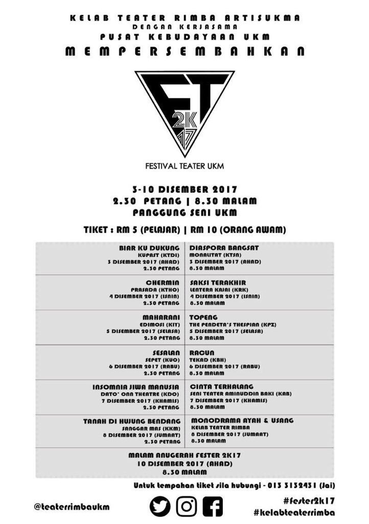 twit_teater's tweet photo. Acara Disember:

#FestivalTeaterUKM oleh @teaterrimbaukm 

3-10 Dis | Panggung Seni UKM | RM5 (Pelajar) &amp; RM10 (Umum)

#WeyJomAh https://t.co/CZG3rpHpKG