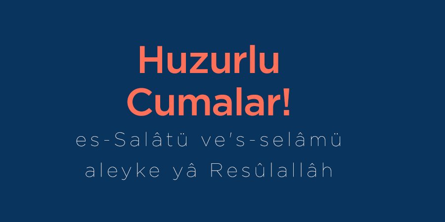 es-Salâtü ve's-selâmü aleyke yâ Resûlallah
Huzurlu Cumalar :)
Ufka Yolculuk 6 kayıtları devam ediyor!
ufkayolculuk.com