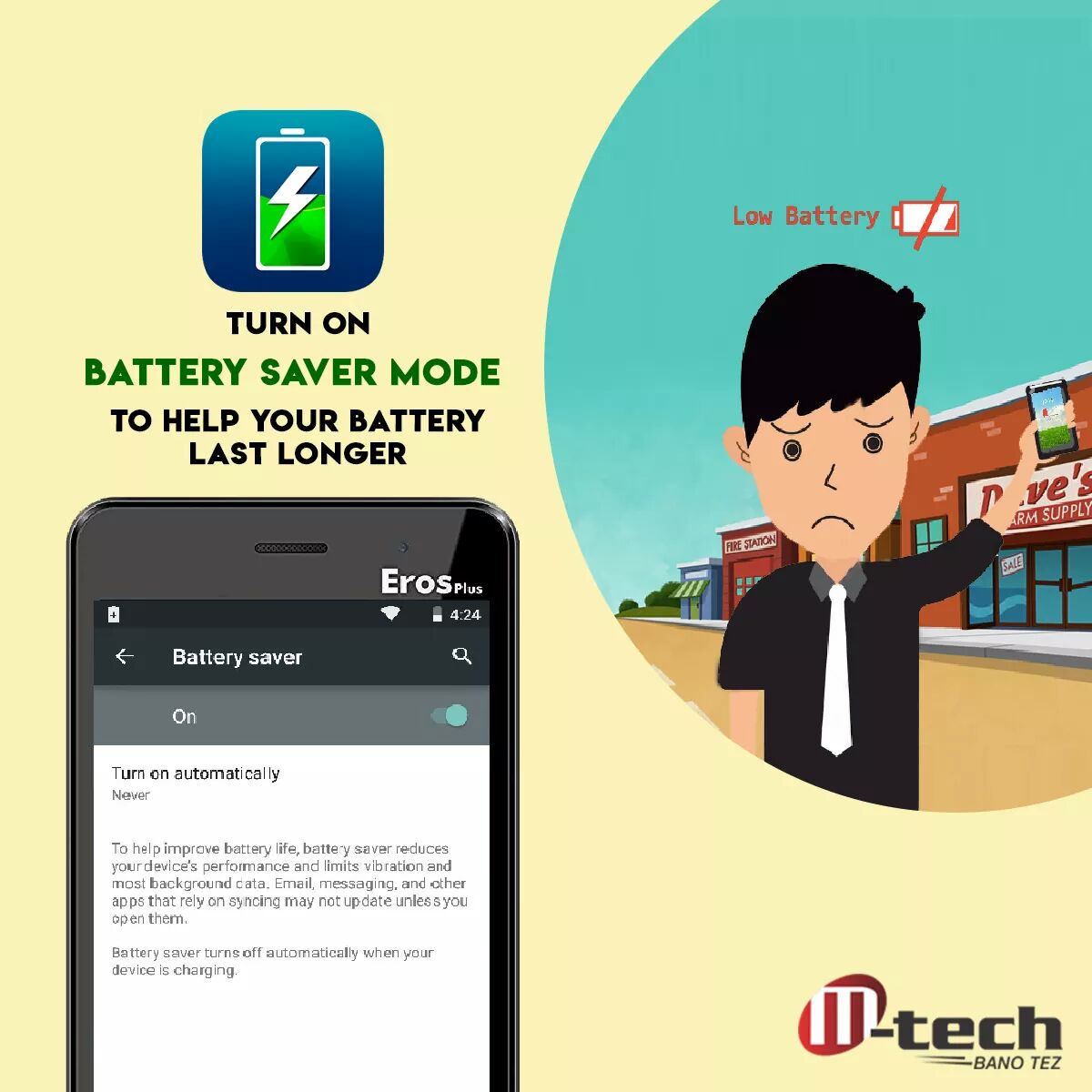 mtechmobile's tweet photo. Running out of battery and no charger in sight? Turn on the battery saver mode on your phone and the battery can last upto 90 extra minutes. #BanoTezTip of the week. #ErosPlus #MtechMobile #FridayFeeling https://t.co/cMni5QIOvt