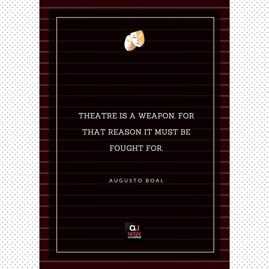 ActorUnveiled's tweet photo. The theatre is a weapon. For that reason, it must be fought for. Augusto Boal #quote #acting #theatre #actorunveiled #actor #actorslife #theatre #theatrelife #theatres #theatrenight #theatrequotes #stageplay #acting #actinglife #delhi #noida #actorunveiled #hobbyclasses #emotion https://t.co/mERJ6J1P41
