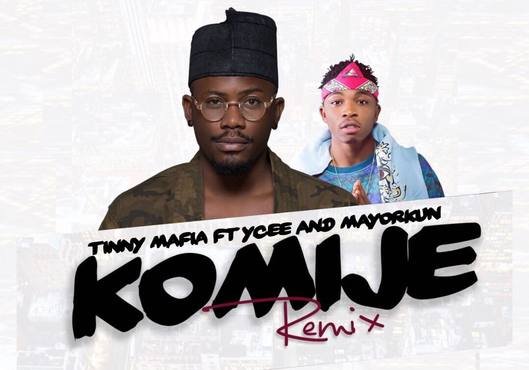 MzOyindolly's tweet photo. Now Available: TINNY Mafia #KOMIJEremix featuring @iam_YCEE x @IamMayorKun 

Here: https://t.co/D6fxPkJX5v https://t.co/Zqfdye26rt