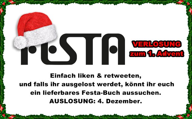 FestaVerlag's tweet photo. #FestaAdventsverlosung - Liken &amp; Retweeten und mit etwas Glück kann man sich ein lieferbares #FestaVerlag-Buch aussuchen. Ho Ho Ho :) https://t.co/nDQthDRkHI