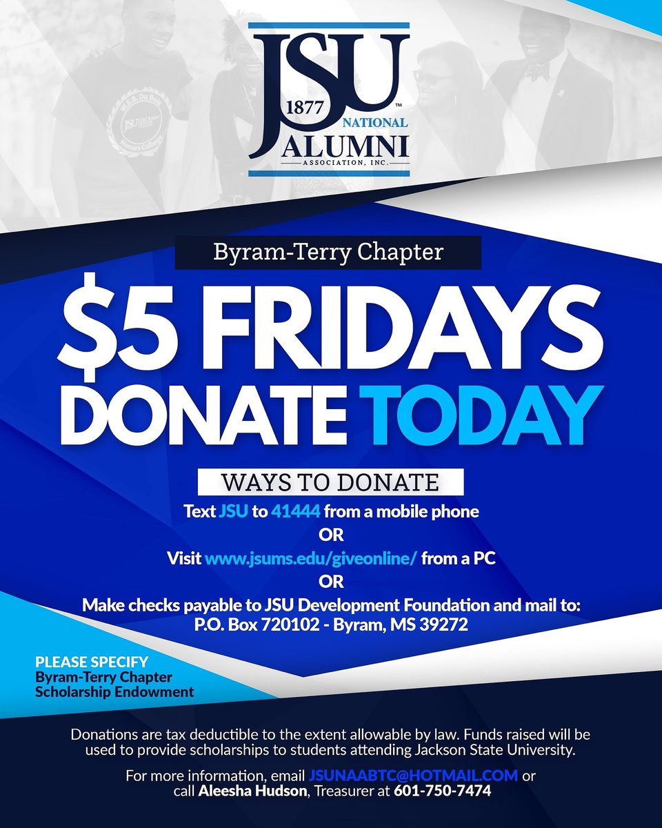 jsunaabtc's tweet photo. Today is $5 Friday!!! Donate TODAY!📲TEXT JSU to 41444. Select ‘other’ on the donation menu.🎓Specify "Byram-Terry Chapter Endowed Scholarship."
#TheeILove so #ToTheeIGive💙💙💙 https://t.co/IxkvtSOavs