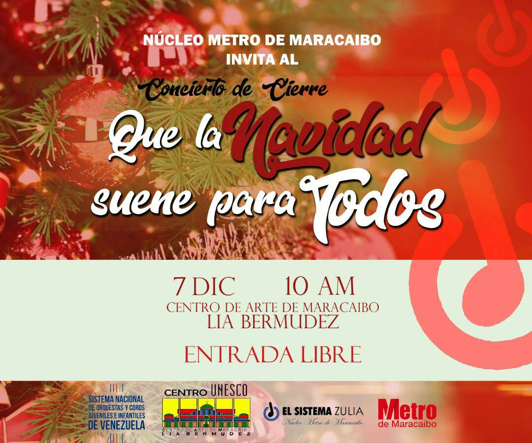 Nos complace invitarte al concierto navideño que realizará el <a href="/NUCLEOMETRO/">NUCLEO METRO DE MCBO</a> el próximo 7 de diciembre en el <a href="/CAMLIABERMUDEZ/">CAMLB</a> ¡Totalmente gratis!