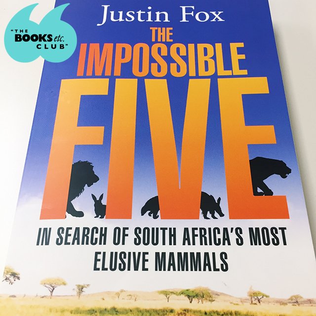 BOOKSetc_online's tweet photo. #ThebooksetcClub is proud to have #TheImpossibleFive as part of our #bookclub this month https://t.co/c1oTSwGU6w  read all about @JustinFoxAfrica on his adventures to find Africa's 5 most elusive mammals @JacarandaBooks https://t.co/uQKLkaT8Bn