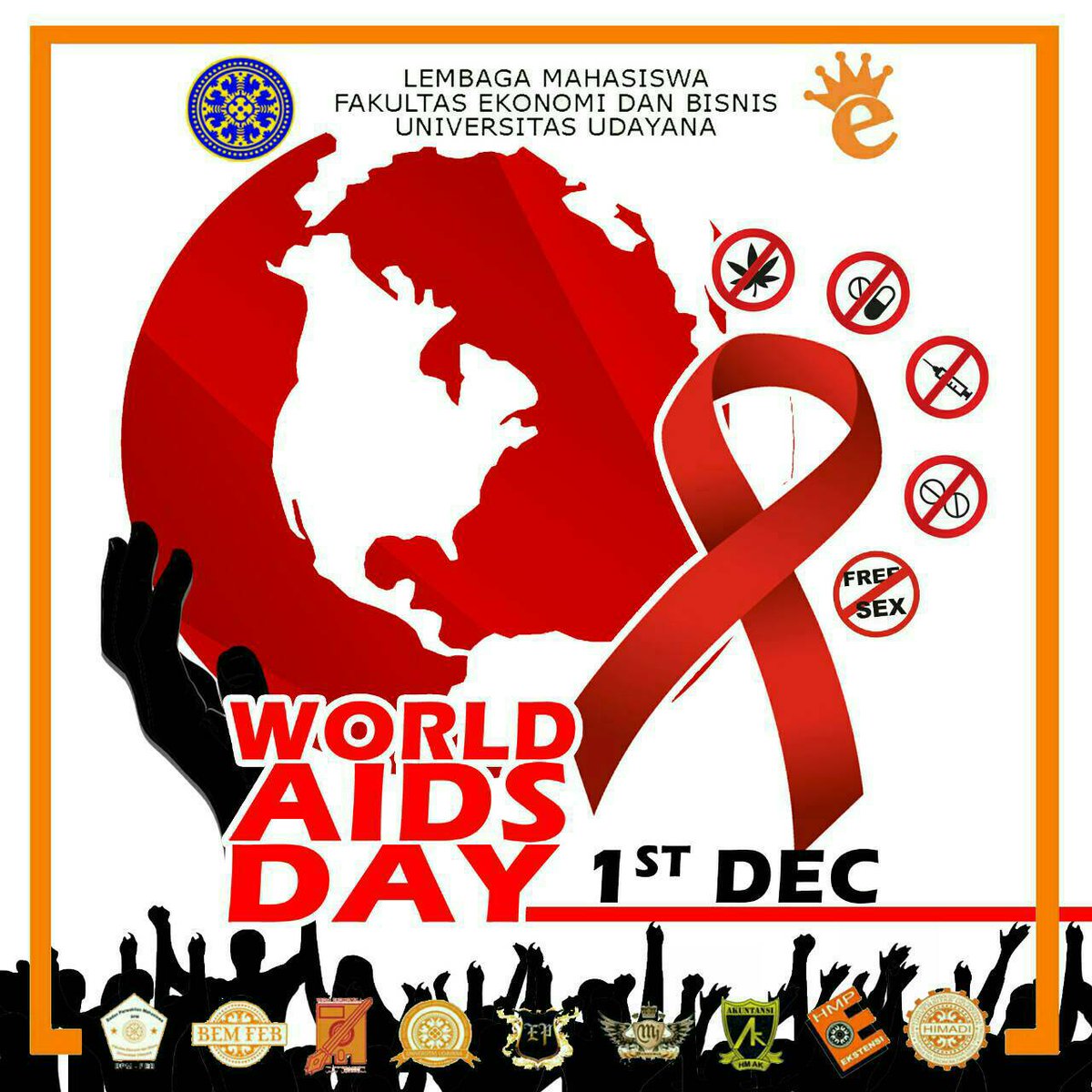 Lembaga Mahasiswa Fakultas Ekonomi dan Bisnis Universitas Udayana Mengucapkan Selamat Hari AIDS Sedunia, 1 Desember 2017