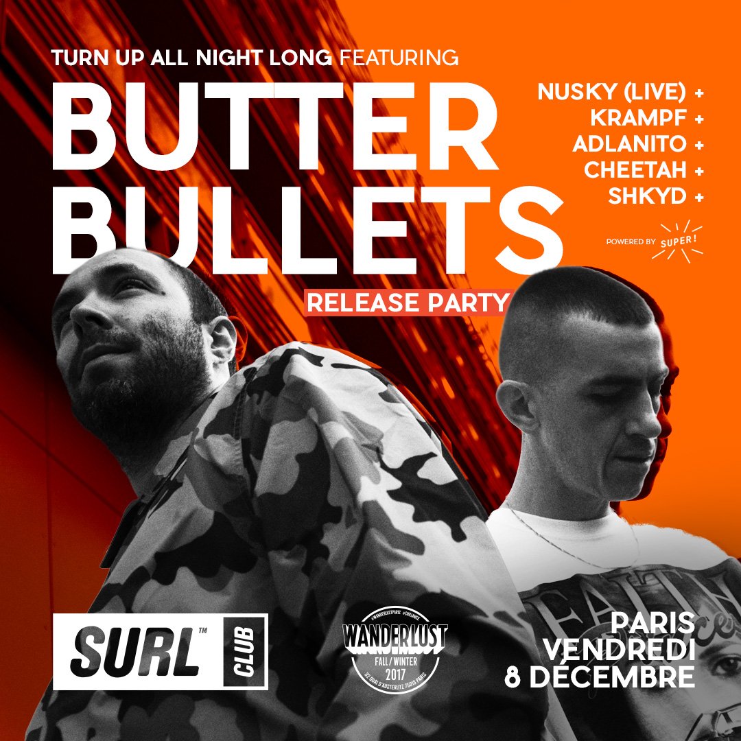 SURLMAG's tweet photo. Save the date : vendredi prochain, on fait doublement la fête pour célébrer le dixième #SURLCLUB de suite au @WanderlustParis. 

+ @nusky__rk9 
+ @ButterBullets (Release Party)
+ @WKrampf
+ @frenshkyd 
+ @Cheetah369
+ @adlaanito

https://t.co/OlmtGQy9xa https://t.co/9tHNsNVnAj