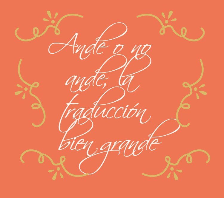 Laia_Chiva's tweet photo. Ande o no ande, la traducción bien grande #Dichosparatraductores 🌿🌿🌿 https://t.co/FSYR9IFog4