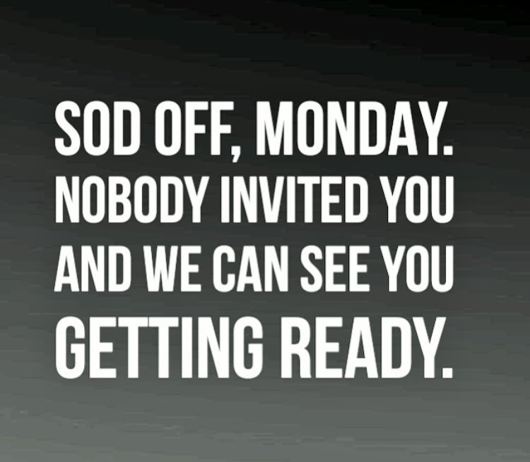 “Oh, hello, you again”