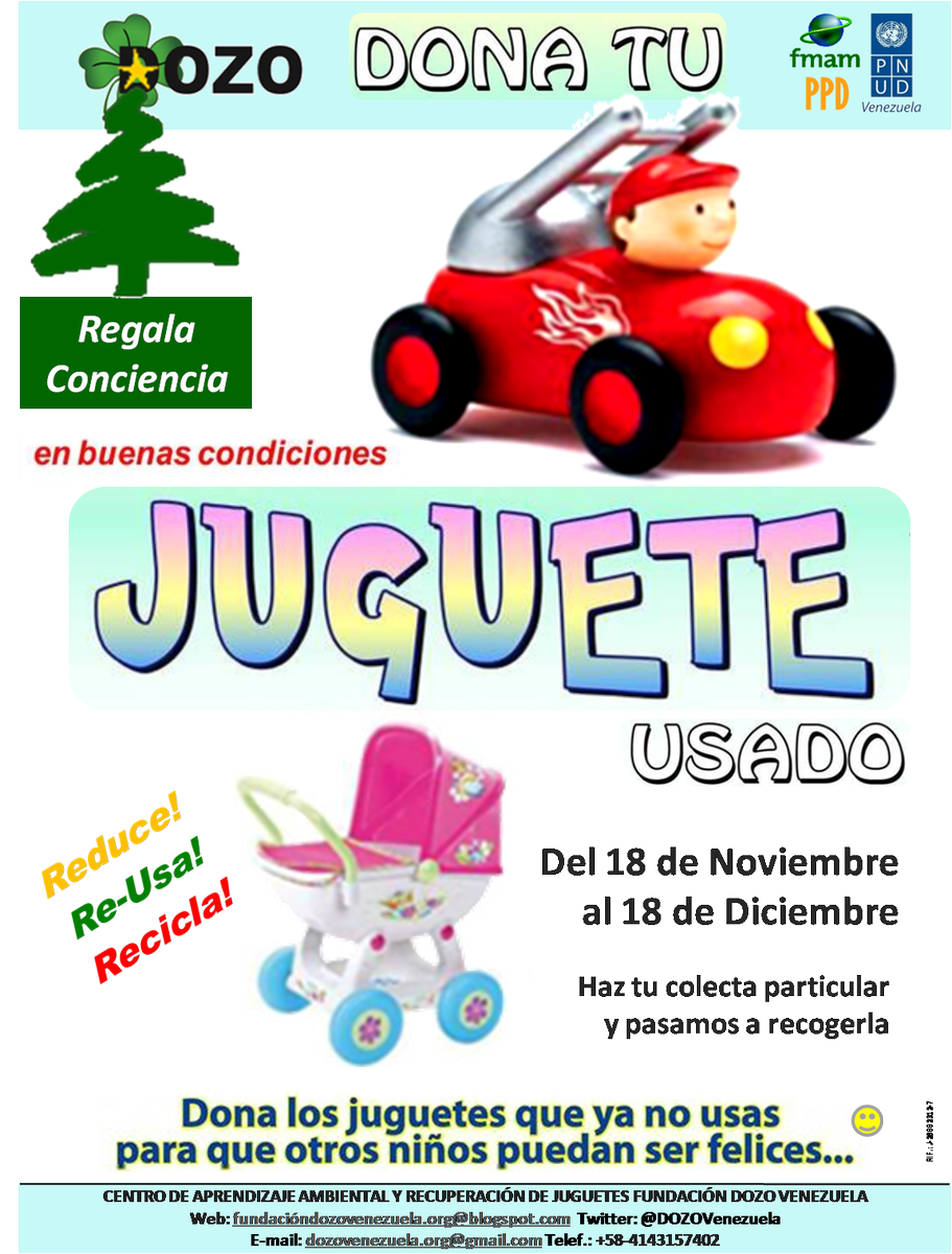 DOZOVenezuela's tweet photo. @DOZOVenezuela x 6to año consecutivo impulsa Campaña #DonaTuJugueteUsado en Navidad. Lleva tu juguete a la sede de #aliados @BibliotecaLPG @ONGVitalis y apoya el Proyecto de #RecuperaciònDeJuguetes auspiciado por @theGEF @PPD_Venezuela @PNUD_Venezuela #Reduce #ReUsa #Recicla :) https://t.co/NBp9aknhw6
