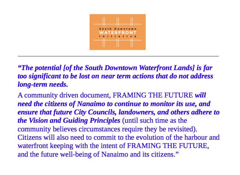 NanaimoCommons's tweet photo. The #SDWL Committee left Nanaimo citizens a challenge: monitor this document's use, ensure Councils, landowners, others adhere to it. Framing the Future: Vision and Guiding Principles https://t.co/tIGmOuMJ1D https://t.co/Jq6emuddAP