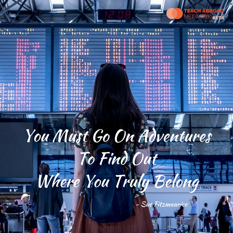 #adventure #teachabroadnetwork