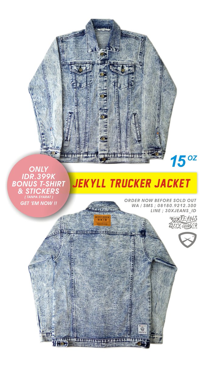 JEKYLL #TruckerJacket idr.399k Bonus Tshirt ( bebas pilih selama stock masih ada ) #30XJEANS