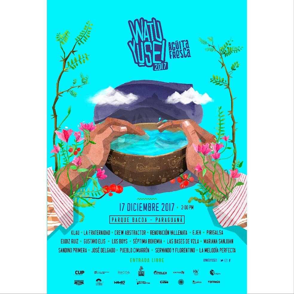 watuyusei1's tweet photo. Esto se puso bueno! Aquí les presentamos a los artistas que nos acompañarán y pondrán su arte en favor de la causa del pueblo éste 17/12 en el #Watuyusei2017 #AguitaFresca.Regaremos la matica juntos! Nos haremos escuchar bien alto con nuestro canto amoroso, humilde y luchador. https://t.co/GtEXb7Ad9m