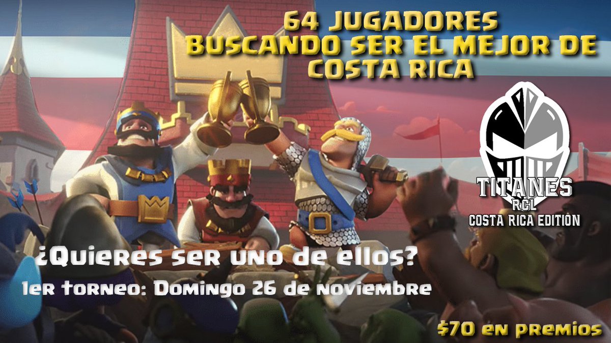 RoyaleCrownRCL's tweet photo. Titanes RCL🏆 Primera edición para **jugadores de Costa Rica**!! 🇨🇷
🆓 El torneo es complemente GRATIS!
Para participar seguir a @RoyaleCrownRCL y seguir a @DanHerreraRCL uno de nuestros organizadores
Sigan las instrucciones de la imagen!! Dar RT 🔁 https://t.co/d37P3vBcU5
