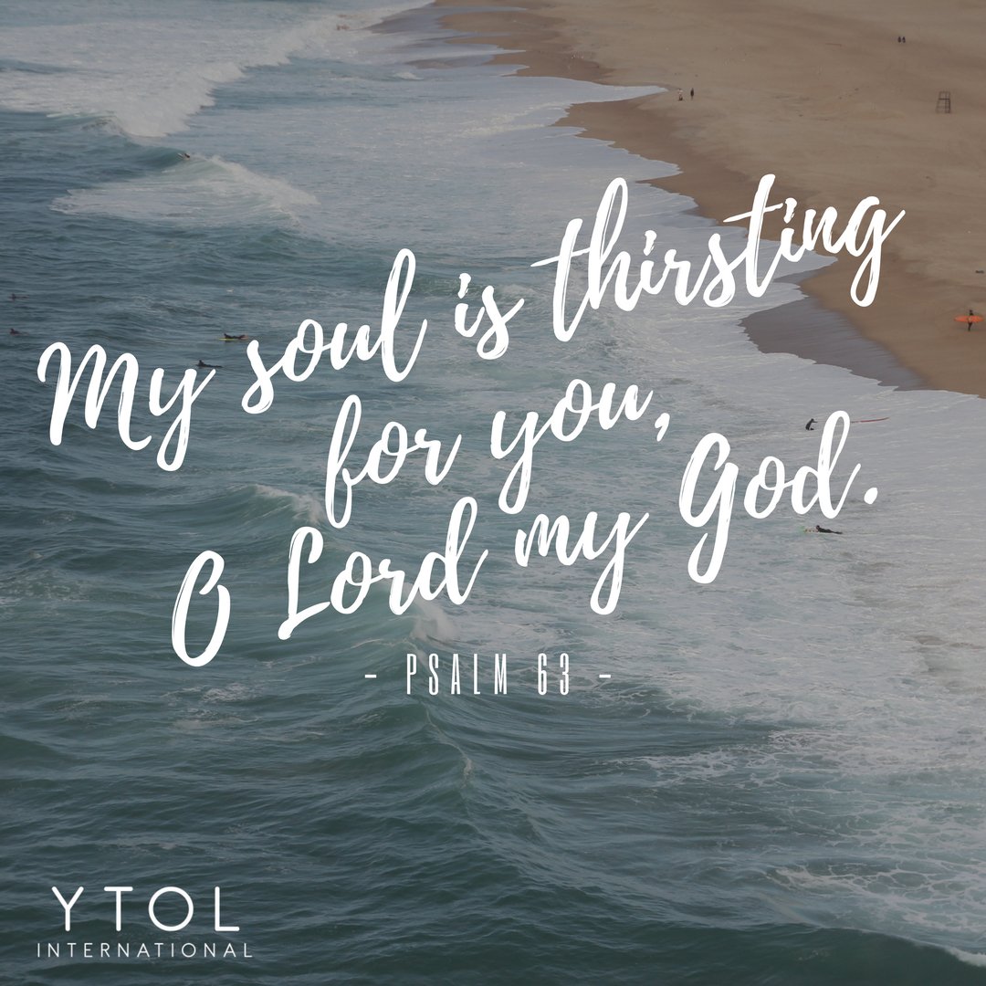 YTOL_Intl's tweet photo. "My soul is thirsting for you, O Lord my God." - Psalm 63
#Scripture #Psalm #Catholic #Christian #YTOLinternational #YTOL #YATOL #EJNS #ENSJ #ENDJ #ENDG https://t.co/9UCieRzhj3
