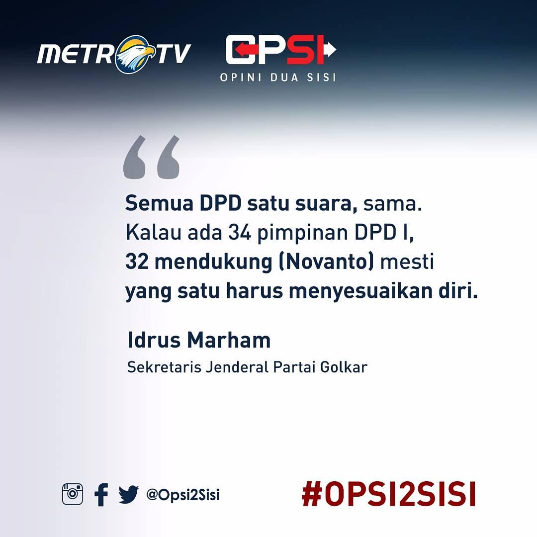 Sekretaris Jenderal Partai Golkar Idrus Marham memastikan bahwa partainya tetap akan mempertahankan Setya Novanto sebagai Ketua Umum Partai Golkar.

Bagaimana pendapat Anda?

Jangan lewatkan #OPSI "MANUVER SETNOV" Senin (20/11) pukul 20.05 WIB #LIVE <a href="/Metro_TV/">METRO TV</a> <a href="/Aviani_MetroTV/">Aviani Malik</a>