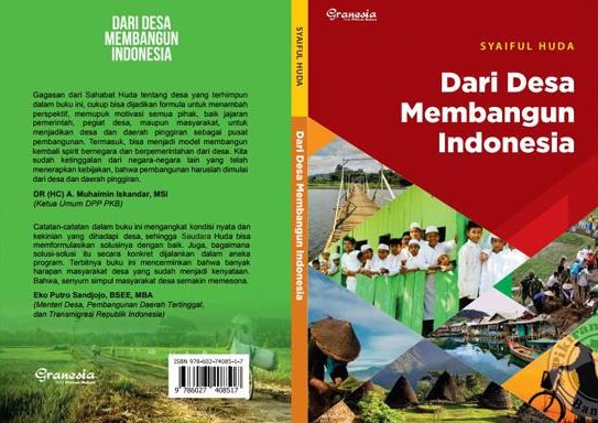 Selamat atas terbitnya buku "Dari Desa Membangun Indonesia" karya @KangSyaifulHuda (Staf Khusus <a href="/KemenDesa/">Fast Track Travel</a>). Buku ini merupakan buku kelima yang ditulis oleh @KangSyaifulHuda. Mantap Kang!!