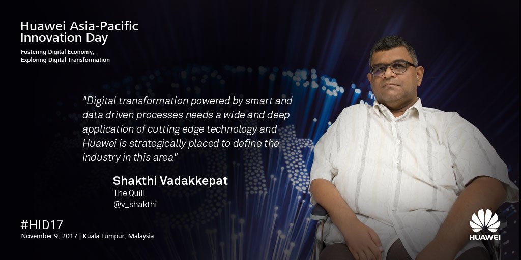 v_shakthi's tweet photo. My thoughts about @Huawei on the digital transformation side from #HID17 at Kuala Lumpur earlier this month. https://t.co/5qtSdK4IU4