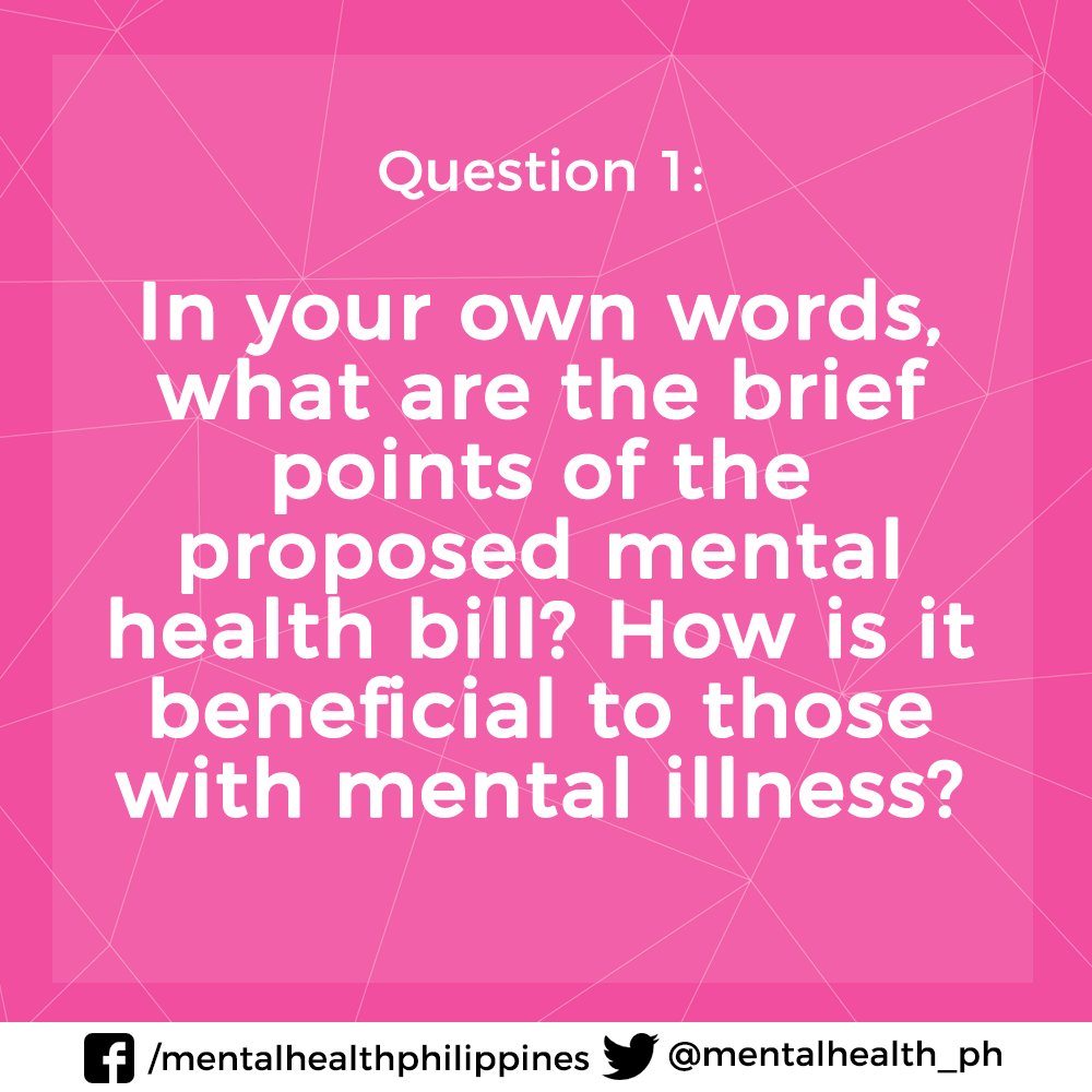 mentalhealthph's tweet photo. Q1: In your own words, what are the brief points of the proposed mental health bill? How is it beneficial to those with mental illness? #UsapTayo #MoveForMH #MentalHealthPH https://t.co/vN8I3ZZYUA
