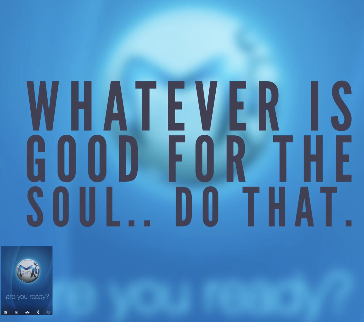 thisisMiGym's tweet photo. Whatever is good for the soul.. Do that.  #getupandgetfit #MiGymSA #health #fitness #fit #fitnessaddict  #workout #cardio #gym #train #training #healthy #healthychoices #active #strong #motivation #yoga #determination #lifestyle #diet #getfit #eatclean #exercise #mind #body #soul https://t.co/lhs3ma46sl