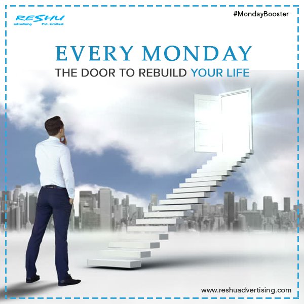 reshuadvertise's tweet photo. Every #Monday is a door to rebuild your life !
#MondayMotivation #ReshuAdvertising #MondayBooster @MotivatedLiving @mylovliving @reshuadvertise https://t.co/wy09LDo9vz