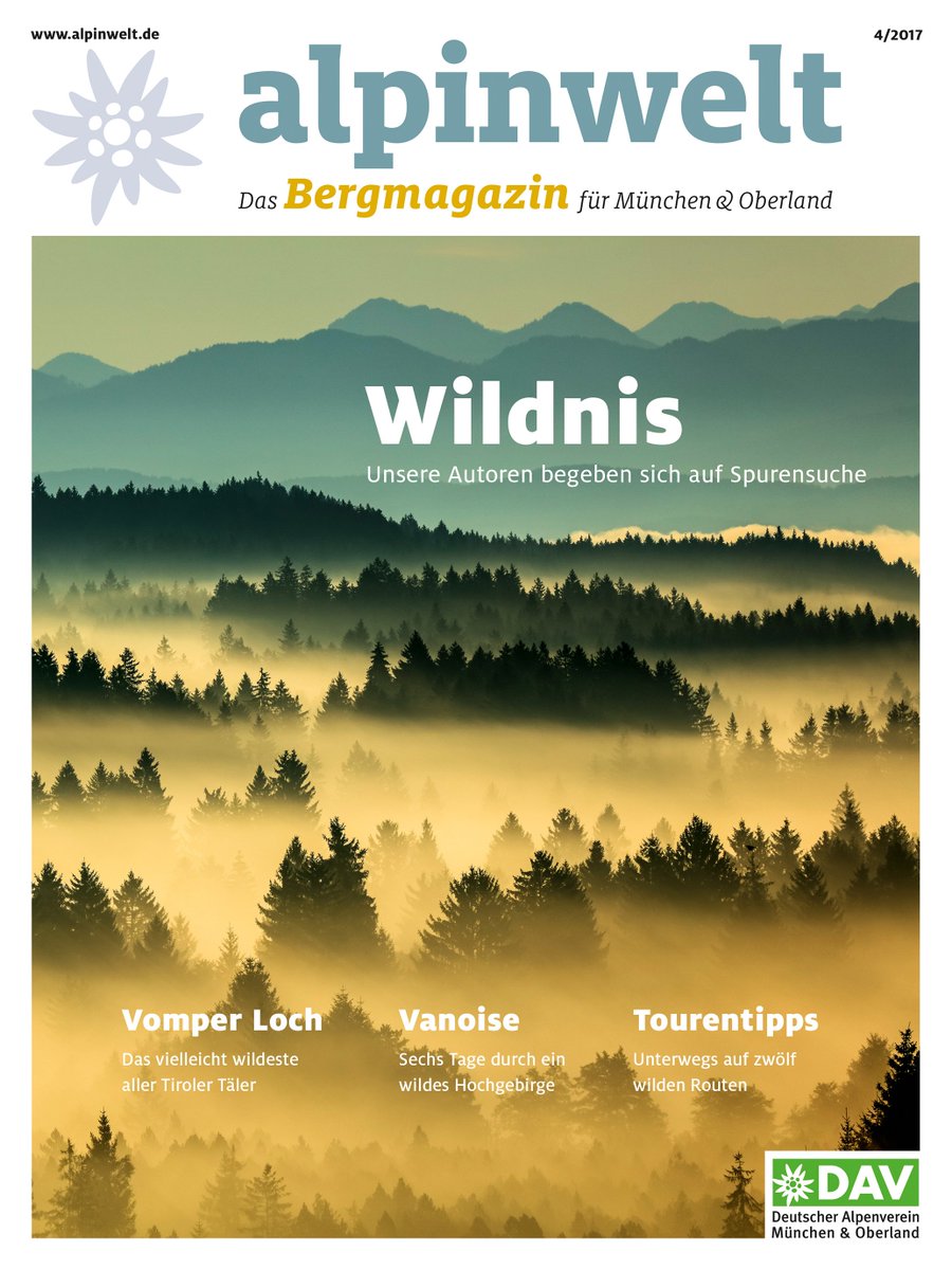 Die neue »alpinwelt« ist da! In Ausgabe 4/17 des Bergmagazins für München &amp; Oberland dreht sich alles ums Thema #Wildnis. Wildnis – ein Sehnsuchtsort für uns "zivilisierte" Menschen? alpinwelt.de