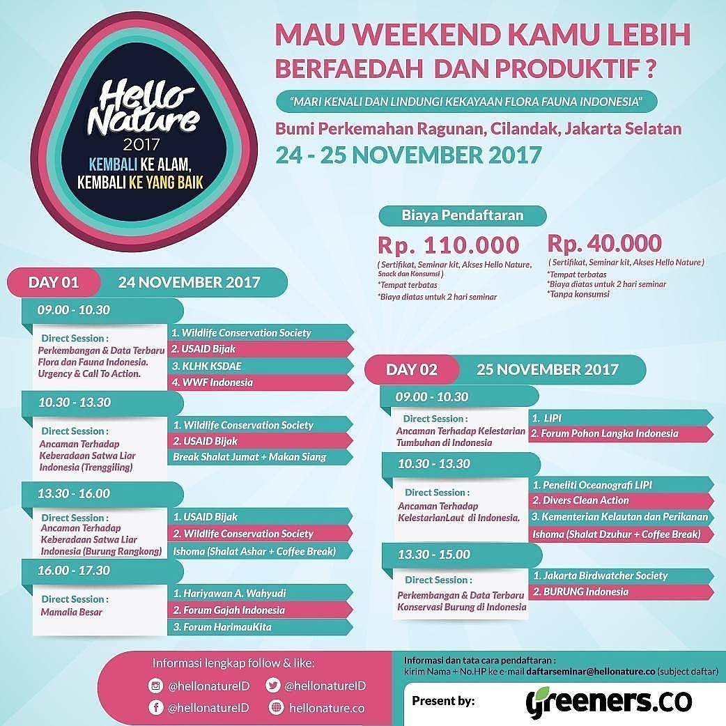 Weekend minggu ini kamu belum ada acara? Belum tahu mau kemana? Yuk datang ke Hello Nature 2017. Akan ada 7 sesi seminar menarik dengan para pembicara yang oke punya. Menyenangkan, seru dan pastinya menambah pengetahuan kamu.. Buruan daftar 😊🎈