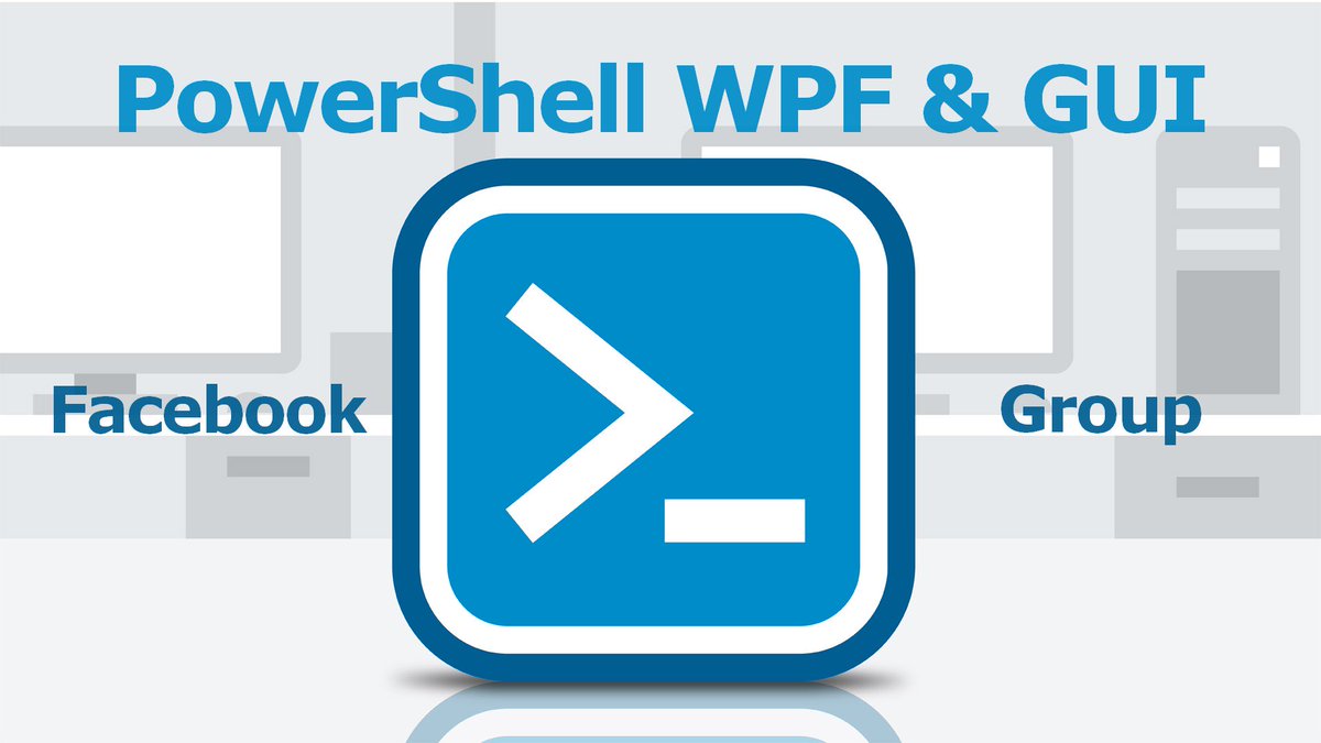 syst_and_deploy's tweet photo. Just created the Powershell GUI &amp; WPF Facebook Group. 
Don't hesitate to join it to share your knowledge, ask questions or whatever relative to GUI and WPF with PowerShell.
#powershell #microsoft @Hoorge 
https://t.co/qe67IDTk5J https://t.co/q5CMcFEkzZ