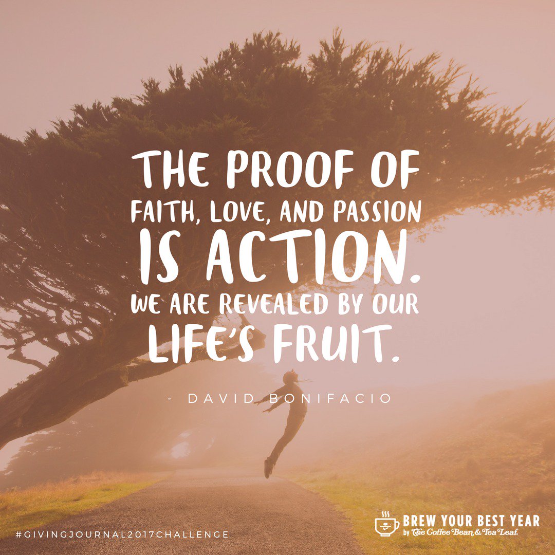brewph's tweet photo. The proof of faith, love, and passion is action. We are revealed by our life’s fruit. https://t.co/UW4MOKzLCv