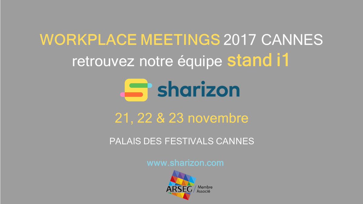 sharizonfr's tweet photo. J-1 avant #WorkplaceCannes ! RDV demain sur le stand i1 pour découvrir comment @sharizonfr peut répondre à vos projets https://t.co/0GRd42rNNh A demain ! https://t.co/9Wecr6GtuB