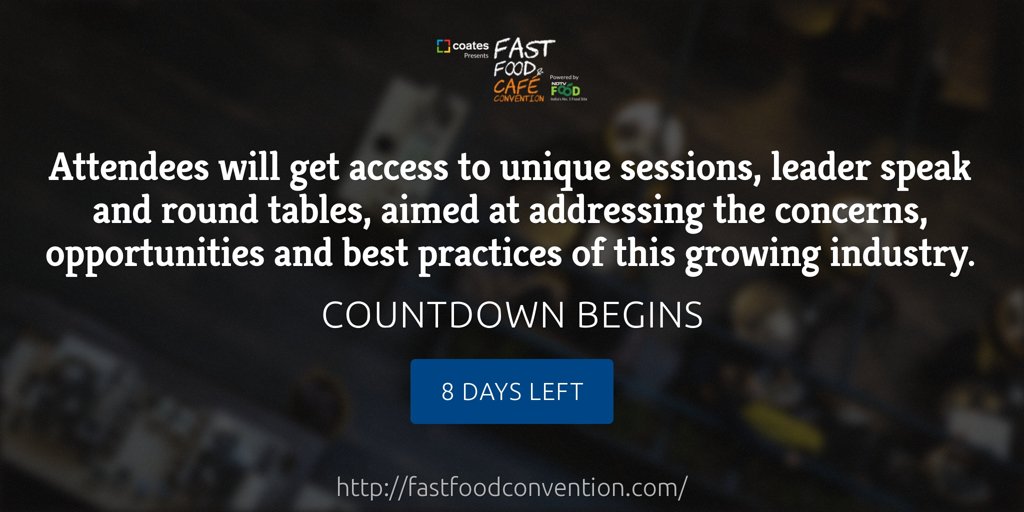 fastfoodcafecon's tweet photo. @fastfoodcafecon presents an exciting opportunity for those in the #QSR #fastfood #cafe industry to converge, share ideas, thoughts and inspiration. 
We're just 8 days away. Hope to meet with you at the #FFCC17 29 Nov 17 @TheLalitGroup #NewDelhi  Visit - https://t.co/Ba8Hbh5z62 https://t.co/qrLBU2zYCw