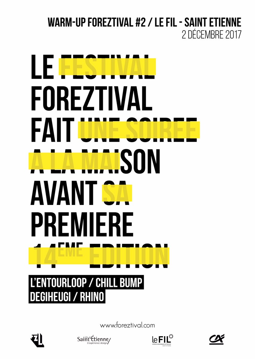Foreztival's tweet photo. Deuxième Warm-up Foreztival de la saison w/ @degiheugi @Lentourloop_ @ChillBumpMusic et Rhino, le 2 décembre au @lefil42 à Sainté. 
On vous en dira plus sur ce qu'on vous prépare pour le @Foreztival 2018 - 3, 4 et 5 août !

#foreztival #forez #comeback #teamfzl #familleforeztival https://t.co/TEgmf7e5VL