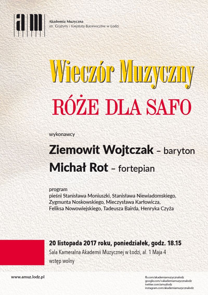 amuzlodz's tweet photo. Dziś o 18.15 Wieczór muzyczny pt. Róże dla Safo. Podczas #koncert-u wystąpią Ziemowit #Wojtczak (#baryton) i Michał #Rot (#fortepian). Zaprezentowane zostaną #pieśni polskich #kompozytor-ów. Info: https://t.co/48EiaRTQOo
#Moniuszko #Noskowski #Niewiadomski #Karłowicz #Baird #Czyż https://t.co/mG4zMCpGO1
