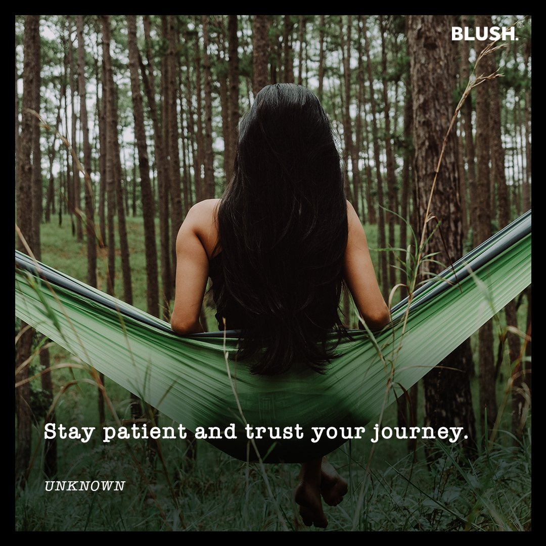 Blush_Channel's tweet photo. Trust your journey. #ThoughtForTheDay #Blush #BlushChannel https://t.co/2ucMFVtDYJ