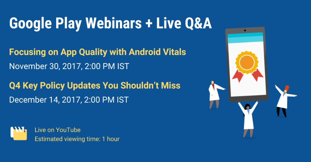 GoogleDevsIN's tweet photo. Our Google Play webinars are back! Register now for our upcoming sessions on Android Vitals and key policy updates: https://t.co/GbatJLCoaa https://t.co/m9oG35o0Vj