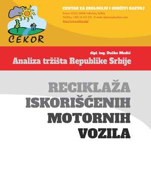 ekoneckg's tweet photo. CEKOR objavio publikaciju “Reciklaža iskorišćenih motornih vozila u Srbiji”. https://t.co/tiii0KEqCb #ekologija #reciklaza #Serbia #Srbija #zivotnasredina #CEKOR #Subotica https://t.co/pgIptmfG5u