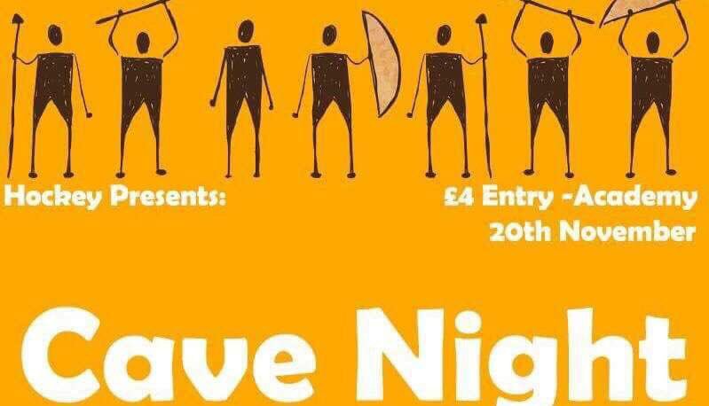 Nothing to do on a Monday night? Come along to hockey’s 🏑 cave night in academy with proceeds going to RAG!