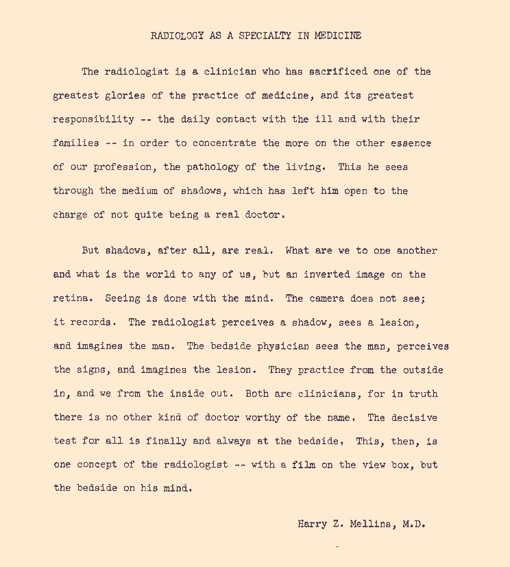 JeffersonRads's tweet photo. What is a #radiologist?

“The radiologist perceives the shadow, sees a lesion, and imagines the man. 

The bedside physician sees the man, perceives the sign, and imagines the lesion.”

Dr Harry Mellins https://t.co/e0Juf6aX77