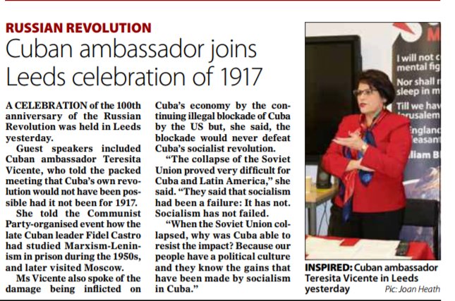 CPBScotland's tweet photo. In today's @M_Star_Online Cuban ambassador Her Excellency Teresita
Vicente joins Leeds celebration of 1917. In speaking of today's politics, she talked of damage being inflicted on #Cuba’s economy by the continuing illegal blockade of Cuba by #USA https://t.co/gHoGuB7HLT