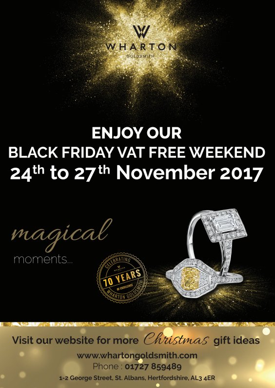 5 days to go until our #BlackFriday event! Find your #MagicalMoment in store or online with our VAT FREE special offer on all stock!  > bit.ly/wharton-goldsm…