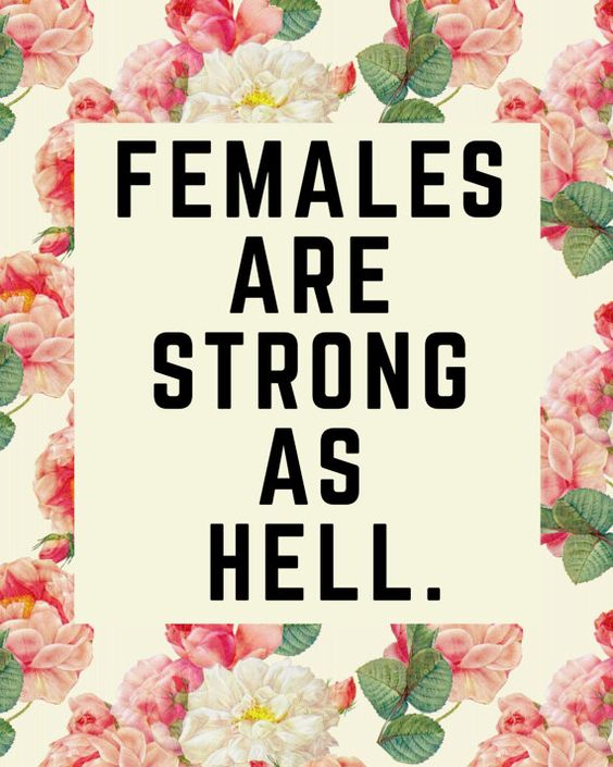 MONDAY #Reminder #femalepower #strongwomen