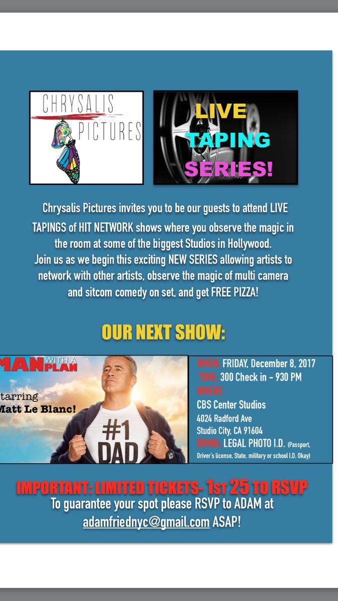 MonicaQuinnAct's tweet photo. Wanna see #MattLaBlanc in a #live taping @CBS on FRIDAY DEC 8th?! Join us @Chrysalis_Prod by contacting @AdamFriedtweets information below! #actorslife #smfaninjas #thinkbiggertribe #tickets going fast! RSVP ASAP https://t.co/03OlF5HjQC