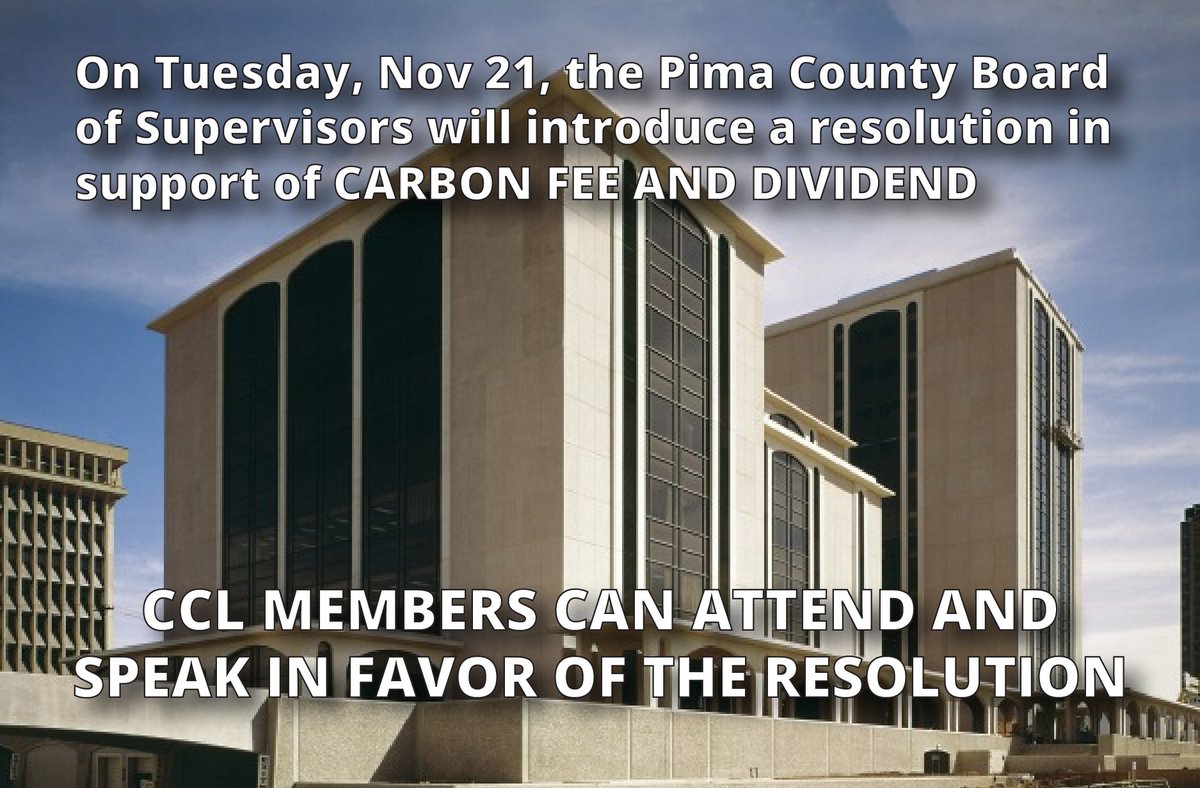 TucsonCCL's tweet photo. How to make a difference on #climatechange in #PimaCounty? Show up in support of a resolution in support of #CarbonFeeDividend. 
Pima County Administration Building | 11/21 at 9 AM https://t.co/4G5YugEKr6
